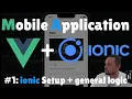 Ionic Vue js mobile application Part 1