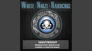 Download Heavyweight (Darren G \u0026 Bridson Remix) MP3