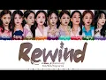 fromis_9 (프로미스나인) - 'Rewind’ Lyrics [Color Coded_Han_Rom_Eng]