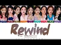 Download Lagu fromis_9 (프로미스나인) - 'Rewind’ Lyrics [Color Coded_Han_Rom_Eng]