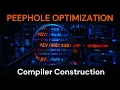 Peephole Optimization Compiler Construction