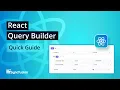 React Query Builder The Ultimate Feature Walkthrough