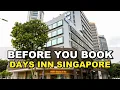 Is Days Inn by Wyndham Singapore Novena Worth It
