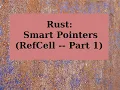 Rust Smart Pointer RefCell -