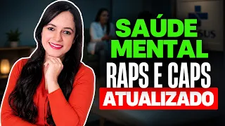 Política Nacional de Atenção Psicossocial (Saúde Mental) - Atualizada! (Profª Juliana Mello)