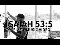 Download Lagu ISAIAH 53:5 (Official Music Video) (New Christian Rap Songs July, 2025) #christianrap #chh