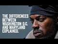 The Differences Between Washington D C Maryland Explained Episode 3 Wild - Bob Knoeffort