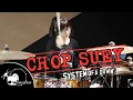 Download Lagu System Of A Down - Chop Suey! Drum Cover By Tarn Softwhip