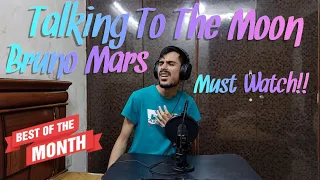 Download Talking To The Moon | Bruno Mars | Best Of The Month! MP3