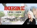 Top 5 things you must know about Anderson SC Living in Anderson South Carolina