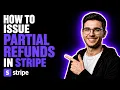 HOW TO ISSUE PARTIAL REFUNDS IN STRIPE STEP-BY-STEP GUIDE 2026