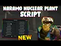 NEW Naramo Nuclear Plant Script PASTEBIN 2026 HITBOX AIMBOT TEAM CHECK ESP ALL RADIO