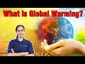 Understand Global Warming Climate Change Greenhouse Effect Causes Effects and Solutions