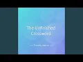 The Unfinished Crossword