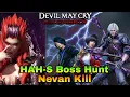 Lagu FT/ CA/ SA Kill HAH-S Nevan Boss Hunt☆ | Devil May Cry: Peak Of Combat 