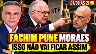 URGENTE - FACHIM DECIDIU AGORA À NOITE - MORAES NO PLENÁRIO