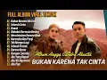 Download Lagu JUDIKA X LESTI | BUKAN KARENA TAK CINTA | SEKECEWA ITU | TAPI TAHUKAH KAMU| LAGU POP TERPOPULER 2024