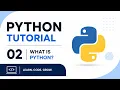 Python Tutorial 02 What is Python