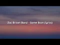 Zac Brown Band - Same Boat (lyrics)