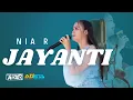 Download Lagu JAYANTI - NIA R | NEW ADISTA