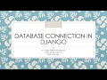 of Database Connection to MySQL from Django