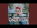 Lagu Ondeh Da