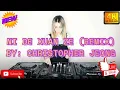 Download Lagu NI DE XUAN ZE (REMIX) (YOUR CHOICE)