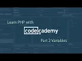 Learning PHP with CodeAcademy Variables part 2