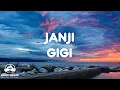 Download Lagu JANJI – GIGI │ LIRIK