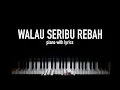 Download Lagu Nikita-Walau Seribu Rebah (piano with lyrics)