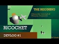 CANCELED Ricochet Devlog - The Beginning Character Controller and Weapon Projectile