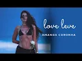LOVE LEVE - Amanda Coronha