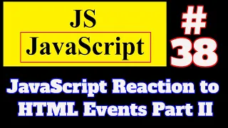 JavaScript Tutorial in Hindi JavaScript Reaction to HTML Events Part II