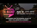 The Mashup Hudson Valley networking and creative fair Start Curious Leave Connected