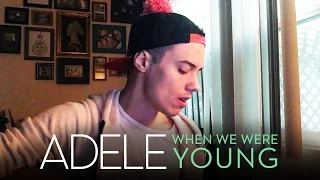 Download ADELE - When We Were Young (Leroy Sanchez Cover) MP3