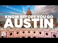 THINGS TO KNOW BEFORE YOU GO TO AUSTIN TEXAS