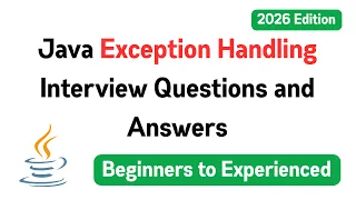 Java Exception Handling Interview Questions and Answers