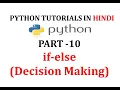 if-else in python in hindi Decision making in python informatics practices for class 11