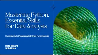 Mastering Python Syntax and Semantics Essential Basics for Data Analysts
