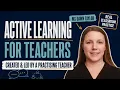 What Is Active Learning A Guide for Teachers