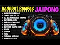 Download Lagu DANGDUT KENDANG RAMPAK KOPLO VERSI JAIPONG ENAK DI DENGAR PAS SANTAI