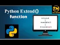 List methods in python extend extend function in python adding element in list python