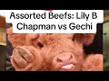 Assorted Beefs Lily B Chapman vs Gechi and her snark subreddit