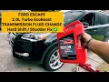 2013 - 2016 Ford Escape 2 0L Transmission Fluid change Rough Shift
