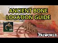 Palworld Ancient Bone Location Guide How to Get Ancient Bone Material in Palworld 1 0