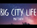 Download Lagu Mattafix - Big City Lifes Best Version