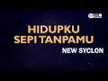 Lagu New Syclon - Hidupku Sepi Tanpamu ( Karaoke Version ) || Lower Key A
