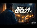 Lagu Jendela Kenangan | Lagu Galau Menyayat Hati | Sound Official 