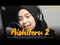Lagu Aishiteru 2 - Zivilia (Reggae Cover) | By Shifa Vibes Cover Reggae