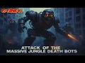 Attack of the Massive Jungle Death Bots (Jungle DJ Mix)